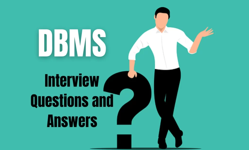 DBMS Interview Questions and Answer